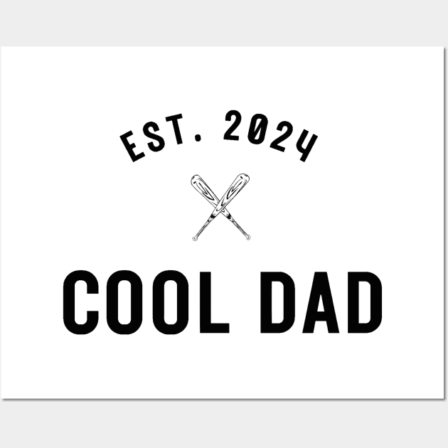 Promoted to dad. Cool Daddy est 2024. Wall Art by Ideas Design